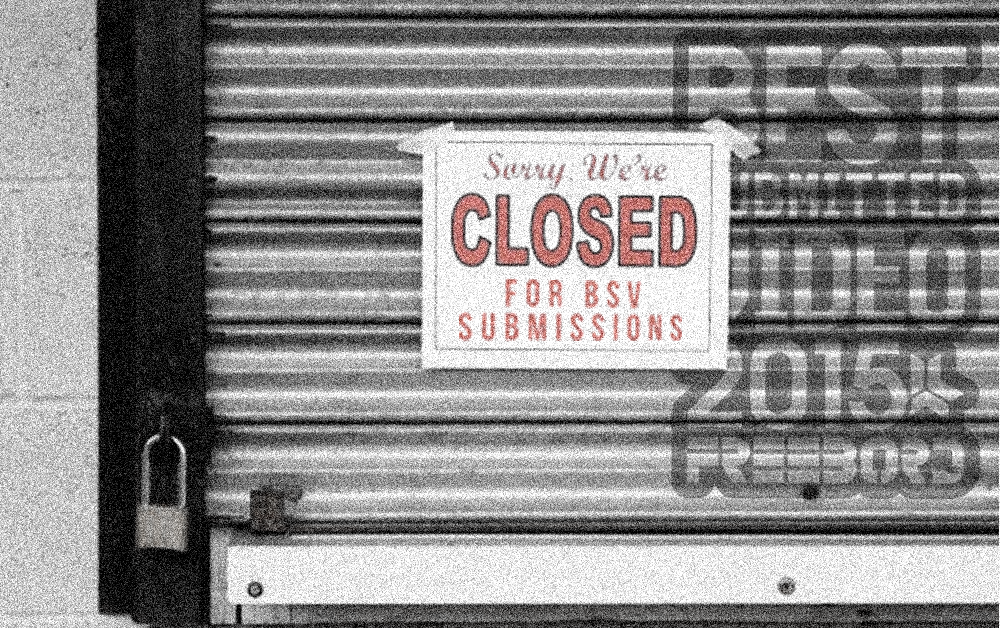 BSV 2015 – We’re closed for submissions