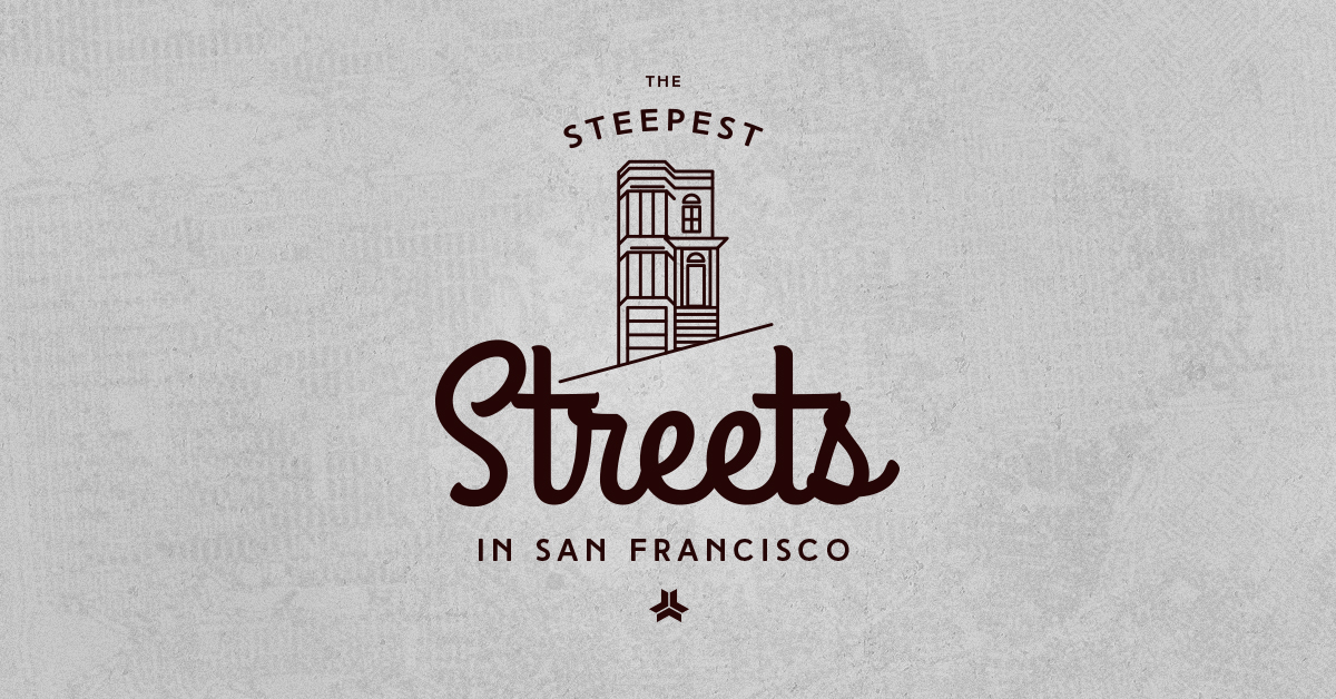 True Life || The Steepest Streets in San Francisco