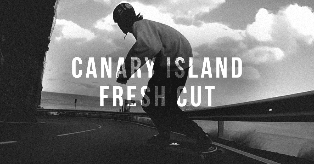 Fresh Cut – Jordi Puig, Canary Island shred