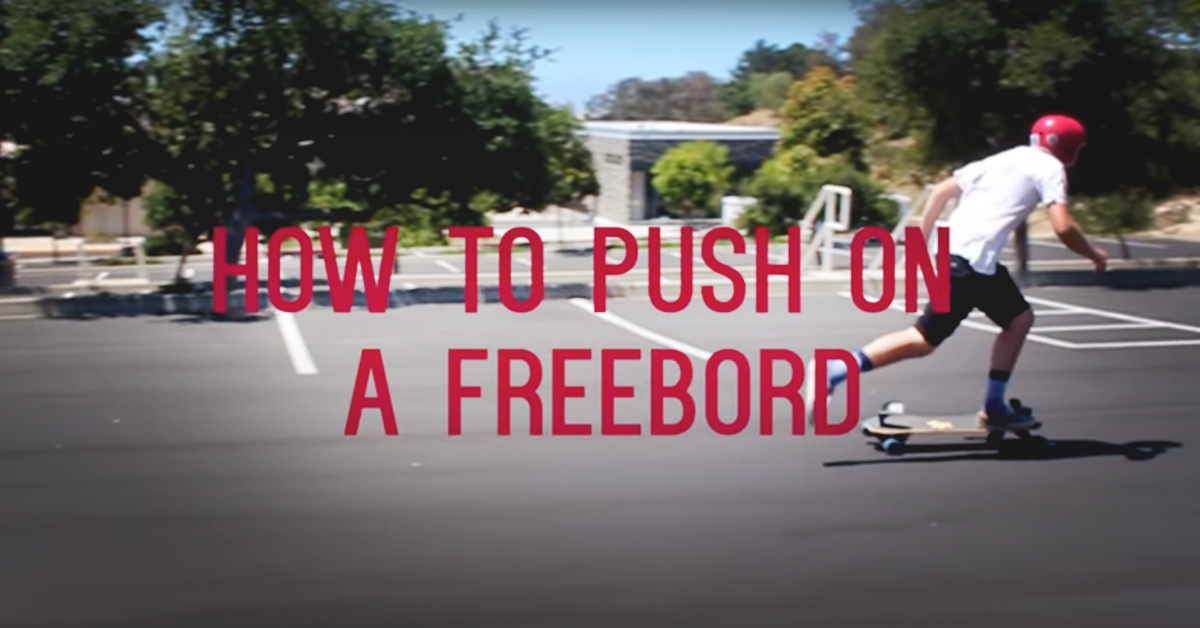 Freebord FAQ – How to push on a Freebord